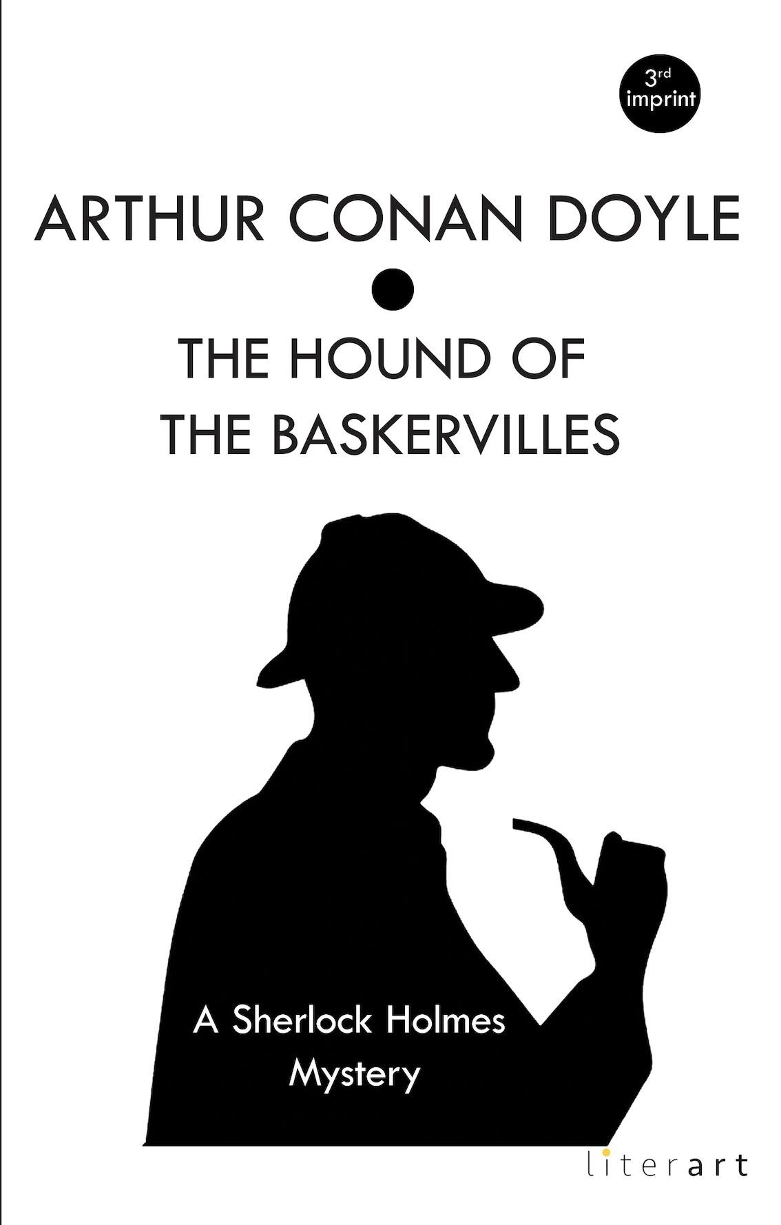The Hound Of The Baskervilles -  Sir Arthur Conan Doyle