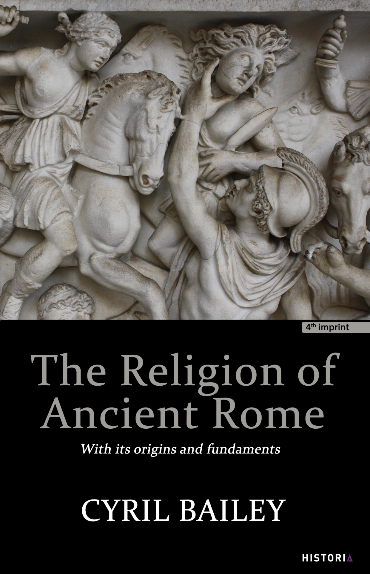 The Religion of Ancient Rome  - Cyril Bailey