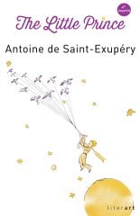 The Little Prince - Antoine de Saint-Exupery