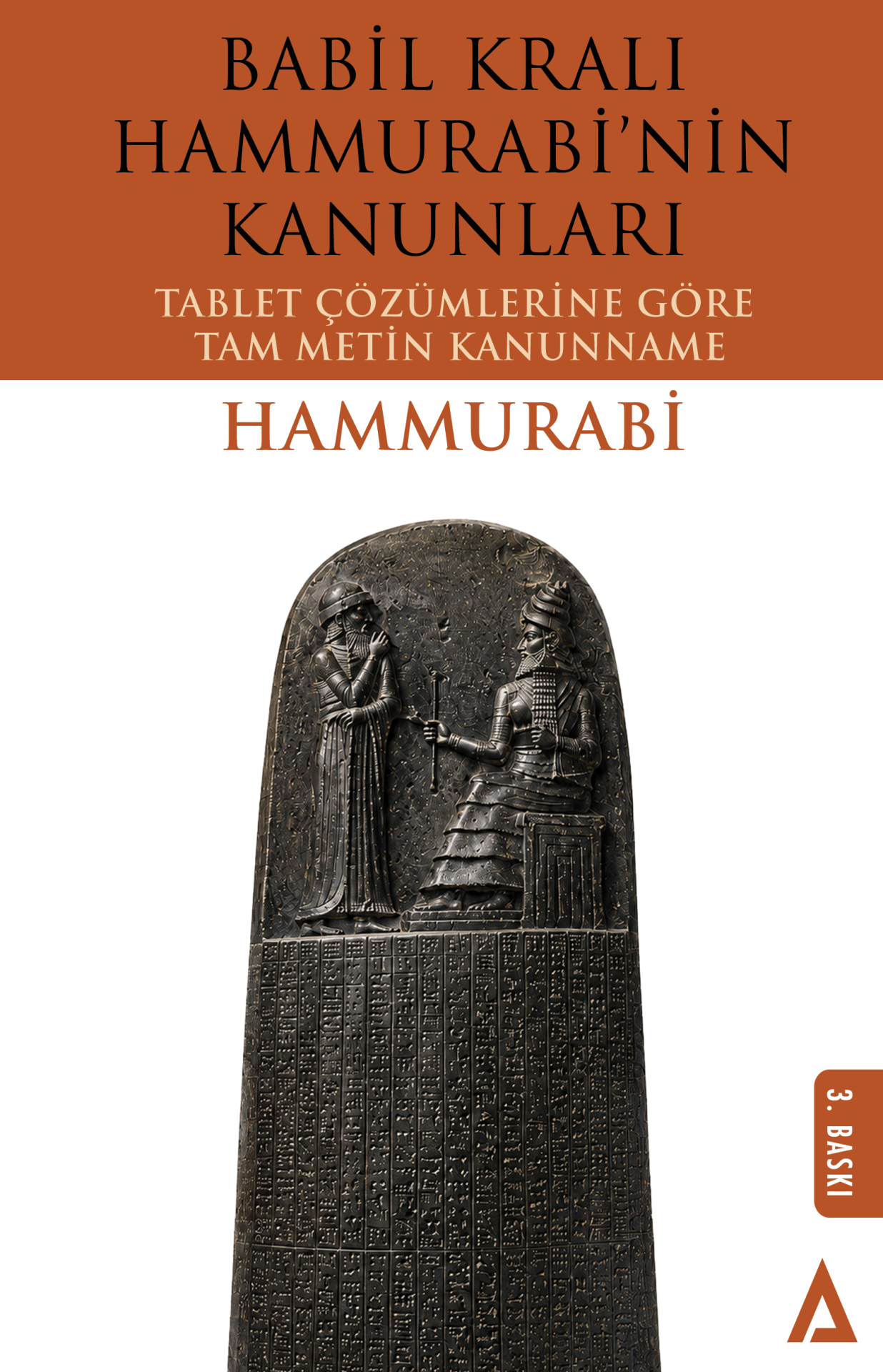 Babil Kralı Hammurrabi'nin Kanunları (Tablet Deşifreleri) -Hammurabi
