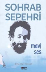 Mavi Ses - Sohrab Sepehri