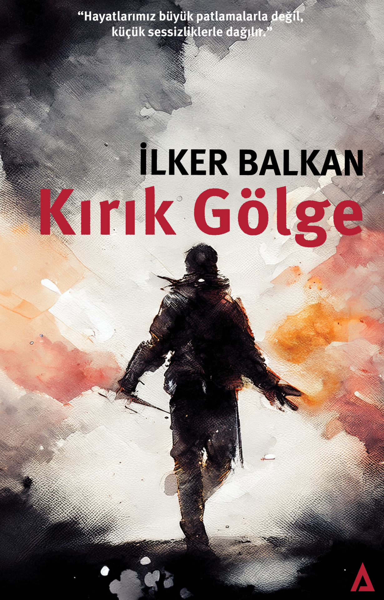 Kırık Gölge - İlker Balkan
