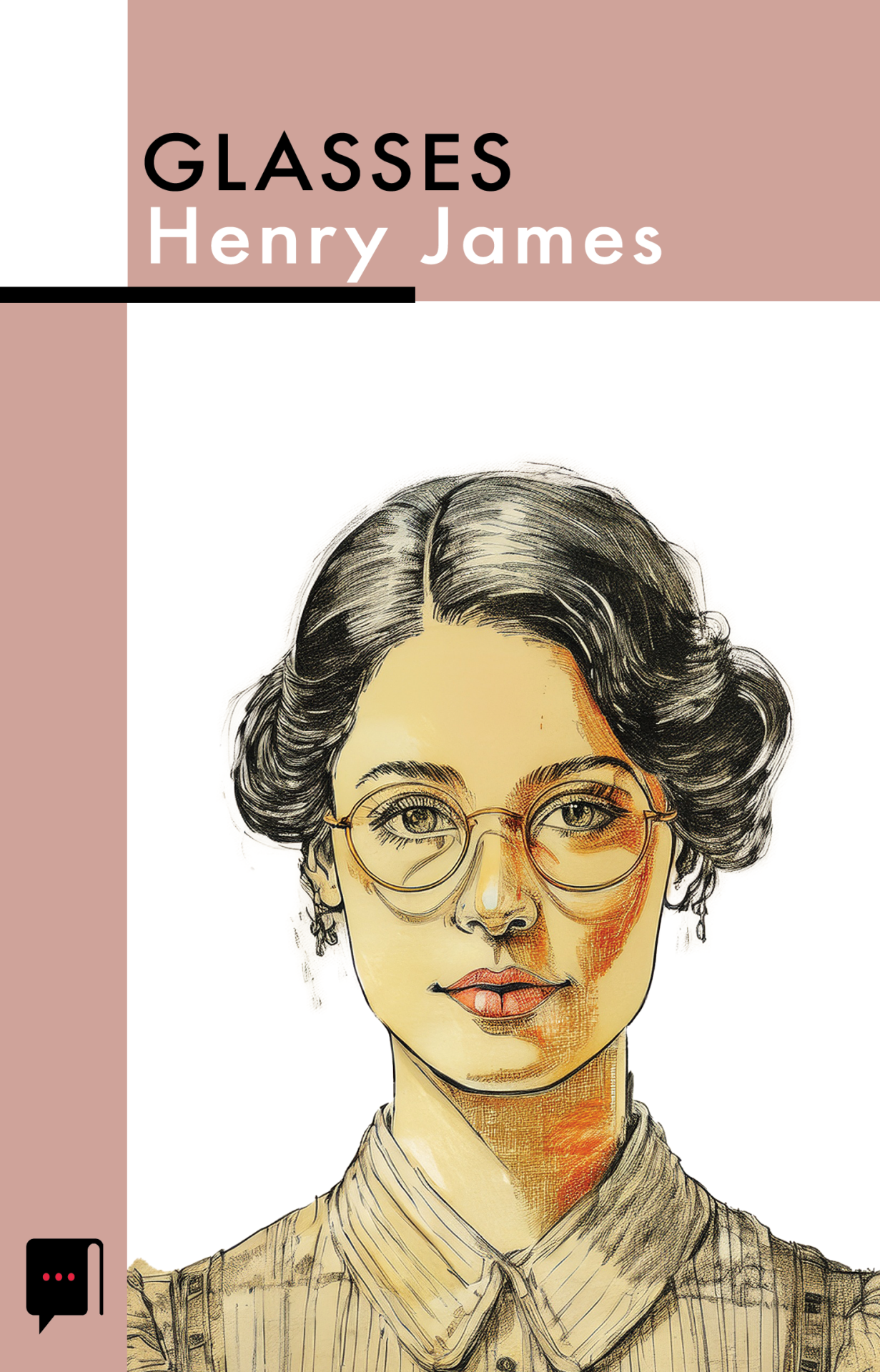 Glasses- Henry James