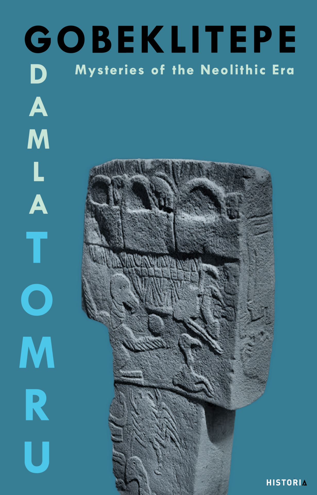 GOBEKLİTEPE: Mysteries of the Neolithic Era - Damla Tomru