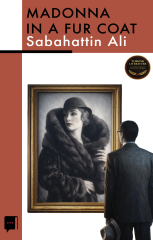 Madonna In A Fur Coat - Sabahattin Ali