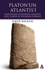 Platon'un Atlantis'i- İlker Balkan (Yazardan isme imzalı ÖNSİPARİŞ)