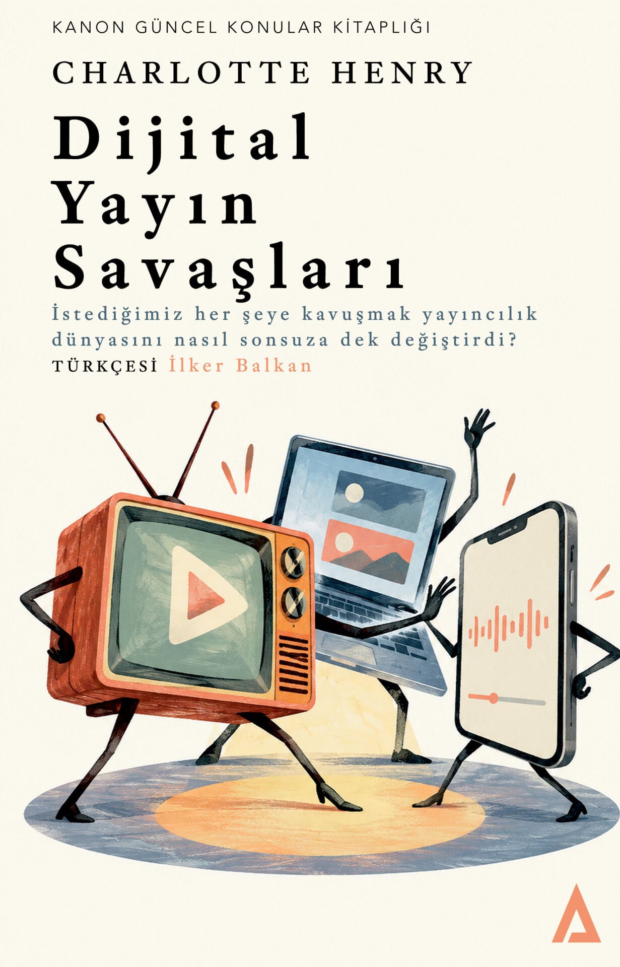 Dijital Yayın Savaşları - Charlotte Henry